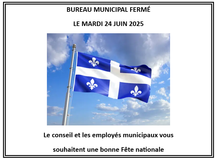 Pancarte bureau fermé 24 juin 2025