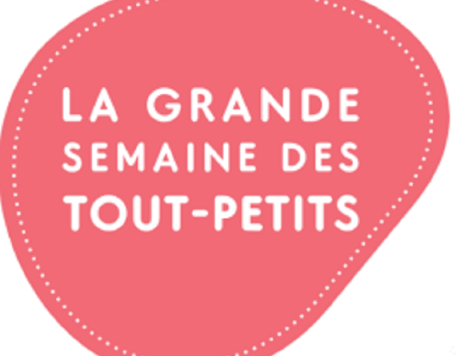 La Grande semaine des Tout-Petits