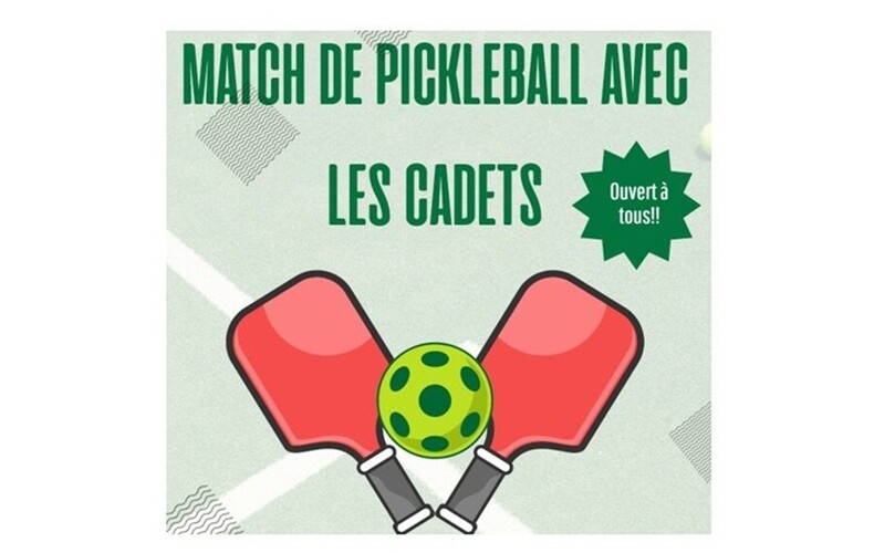 Match de pickleball avec les cadets à Sainte-Hélène - Changement de date