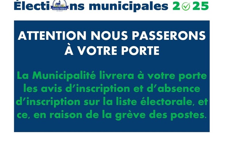 Élections - Attention nous passerons à votre porte cette semaine