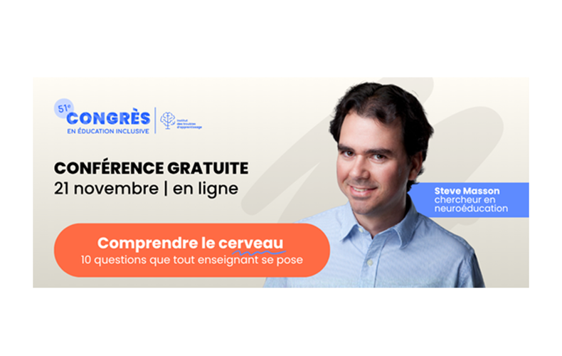 Conférence gratuite : Le cerveau en 10 questions que tout enseignant se pose