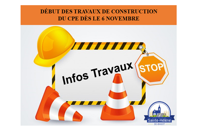 Travaux de construction du CPE - Modifications pour la circulation