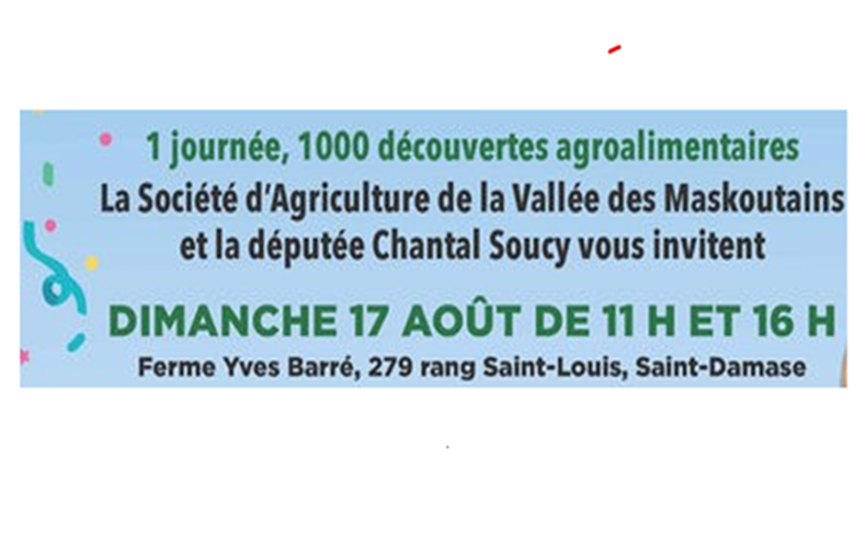 Invitation de la Société d'agriculture de la Vallée des Maskoutains et la députée Chantal Soucy