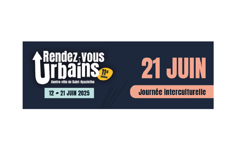 Saint-Hyacinthe Technopole Immigration - Rendez-vous urbains du 12 au 21 juin 2025