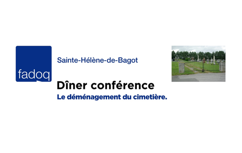 FADOQ - Dîner conférence 9 octobre 2025 - Le déménagement du cimetière