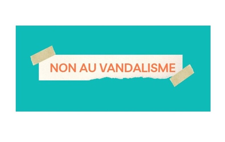 Non au vandalisme!