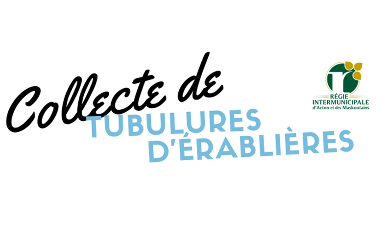 RIAM - Collecte de tubulures d'érablières - Sur preuve de résidence