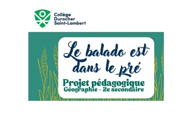 Projet pédagogique - Le balado est dans le pré